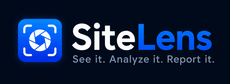 SiteLens — See it. Analyze it. Report it.